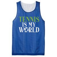 Tennis Is My World Tennis Lover Gift Mesh Reversible Basketball Jersey Tank