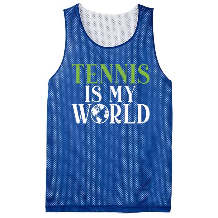 Tennis Is My World Tennis Lover Gift Mesh Reversible Basketball Jersey Tank