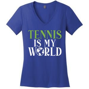 Tennis Is My World Tennis Lover Gift Women's V-Neck T-Shirt