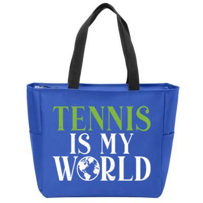 Tennis Is My World Tennis Lover Gift Zip Tote Bag