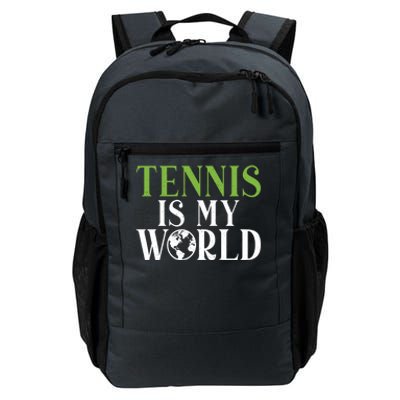 Tennis Is My World Tennis Lover Gift Daily Commute Backpack