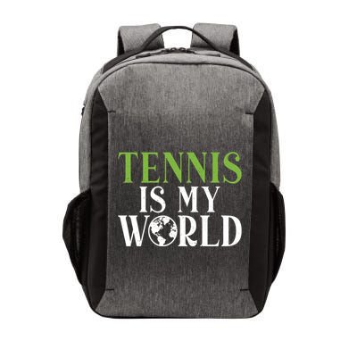 Tennis Is My World Tennis Lover Gift Vector Backpack