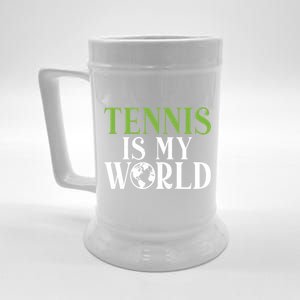 Tennis Is My World Tennis Lover Gift Beer Stein