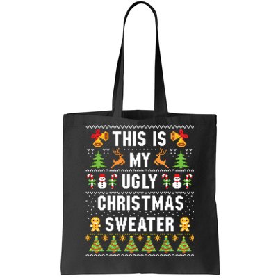 This Is My Ugly Sweater Funny Christmas Tote Bag