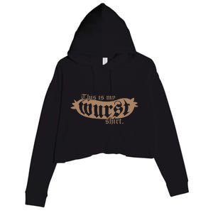 This Is My Wurst Bavaria Oktoberfest Crop Fleece Hoodie