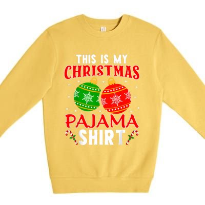 This Is My Christmas Pajama Funny Xmas Pjs Premium Crewneck Sweatshirt