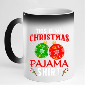 This Is My Christmas Pajama Funny Xmas Pjs 11oz Black Color Changing Mug