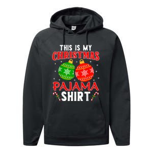 This Is My Christmas Pajama Funny Xmas Pjs Performance Fleece Hoodie