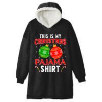 This Is My Christmas Pajama Funny Xmas Pjs Hooded Wearable Blanket