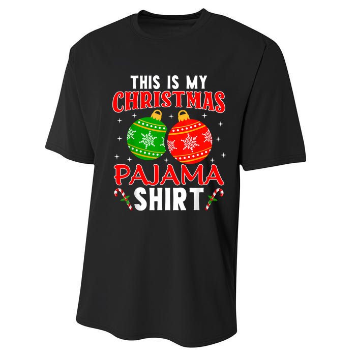 This Is My Christmas Pajama Funny Xmas Pjs Performance Sprint T-Shirt