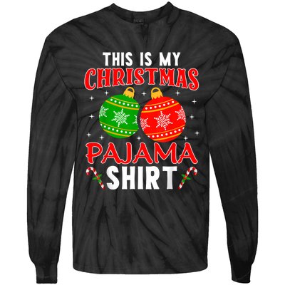 This Is My Christmas Pajama Funny Xmas Pjs Tie-Dye Long Sleeve Shirt