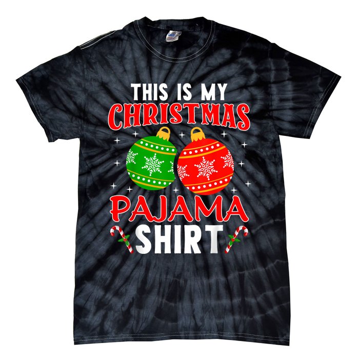 This Is My Christmas Pajama Funny Xmas Pjs Tie-Dye T-Shirt