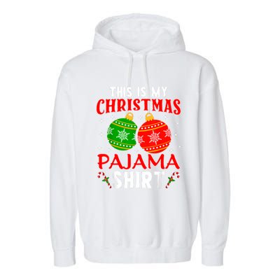 This Is My Christmas Pajama Funny Xmas Pjs Garment-Dyed Fleece Hoodie