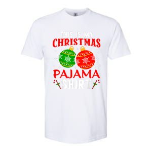 This Is My Christmas Pajama Funny Xmas Pjs Softstyle CVC T-Shirt