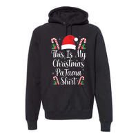 This Is My Christmas Pajama Shirts Funny Family Matching Xmas Premium Hoodie