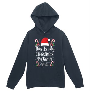 This Is My Christmas Pajama Shirts Funny Family Matching Xmas Urban Pullover Hoodie