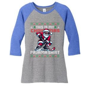 This Is My Christmas Pajama Hockey Ugly Christmas Cute Gift Women's Tri-Blend 3/4-Sleeve Raglan Shirt