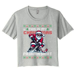 This Is My Christmas Pajama Hockey Ugly Christmas Cute Gift Women's Crop Top Tee