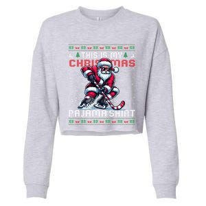 This Is My Christmas Pajama Hockey Ugly Christmas Cute Gift Cropped Pullover Crew