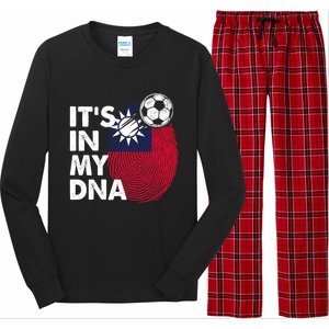 Taiwan In My Dna Taiwanese Flag Team Taiwan Gift Long Sleeve Pajama Set