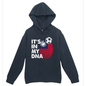 Taiwan In My Dna Taiwanese Flag Team Taiwan Gift Urban Pullover Hoodie