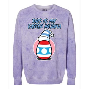 This Is My Easter Pajama And Cool Gift Easter Egg Cool Gift Colorblast Crewneck Sweatshirt