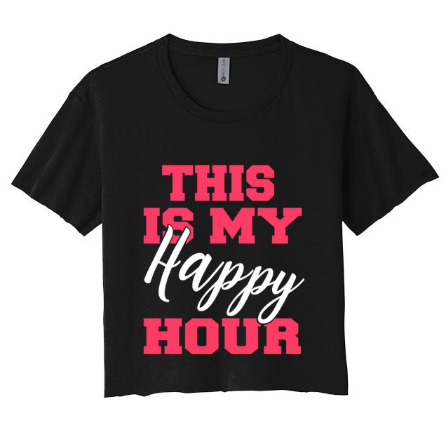 This Is My Happy Hour Fitness 'S Bodybuilding Gym Gift Crop Top