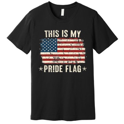 This Is My Pride Flag USA American 4th Of July Patriotic Premium T-Shirt