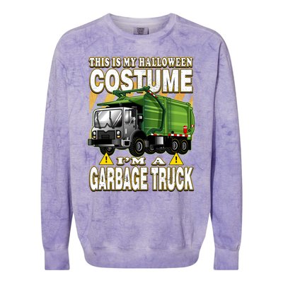 This Is My Halloween Costume I'm A Garbage Truck Gift Colorblast Crewneck Sweatshirt