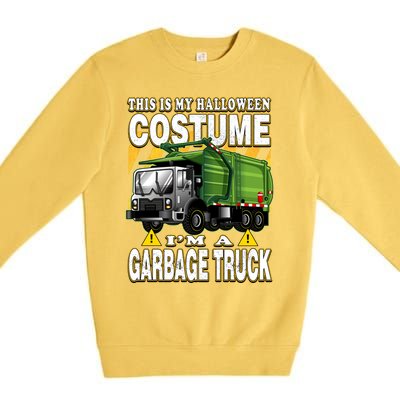 This Is My Halloween Costume I'm A Garbage Truck Gift Premium Crewneck Sweatshirt