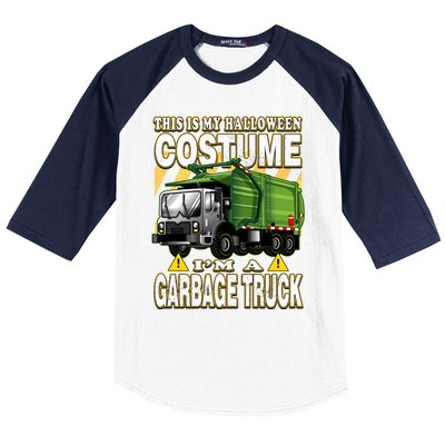 This Is My Halloween Costume I'm A Garbage Truck Gift Baseball Sleeve Shirt