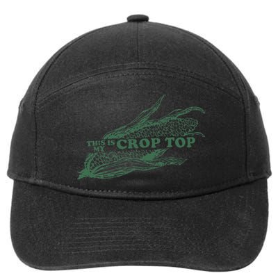 This Is My Crop Top Funny Farmer Farming Corn Lover 7-Panel Snapback Hat