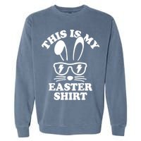 This Is My Easte Runny Easter  Garment-Dyed Sweatshirt