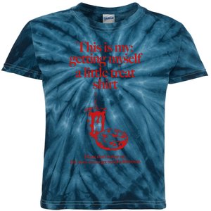 This Is My Getting Myself A Little Treat Dont Bother Me Kids Tie-Dye T-Shirt