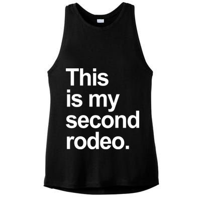 This Is My Second Rodeo Ladies PosiCharge Tri-Blend Wicking Tank
