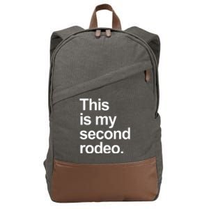 This Is My Second Rodeo Cotton Canvas Backpack