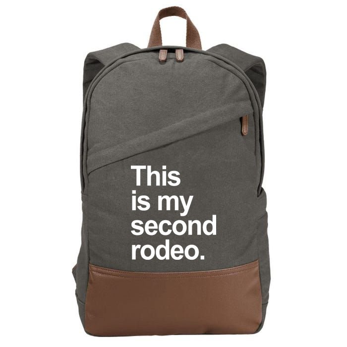 This Is My Second Rodeo Cotton Canvas Backpack