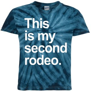 This Is My Second Rodeo Kids Tie-Dye T-Shirt