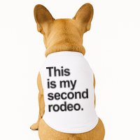 This Is My Second Rodeo Doggie Tank