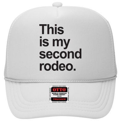 This Is My Second Rodeo Trucker Hat
