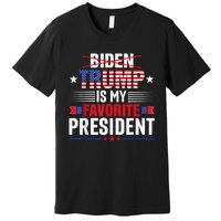 Trump Is My Favorite President Funny Anti Biden 4th Of July Premium T-Shirt