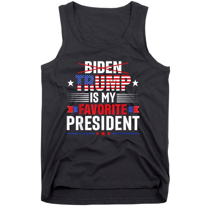 Trump Is My Favorite President Funny Anti Biden 4th Of July Tank Top