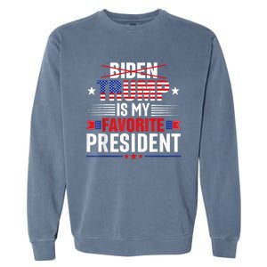 Trump Is My Favorite President Funny Anti Biden 4th Of July Garment-Dyed Sweatshirt