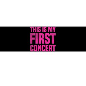 This Is My First Concert Music Event Bumper Sticker