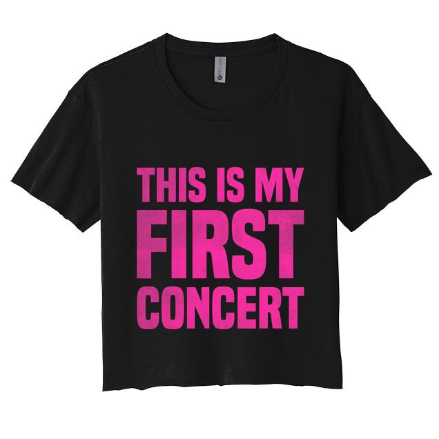 This Is My First Concert Music Event Crop Top