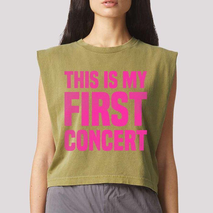 This Is My First Concert Music Event Garment-Dyed Women's Muscle Tee