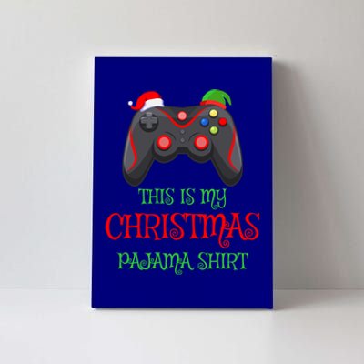 This Is My Christmas Pajamas Gamer Video Game Christmas Cool Gift Canvas