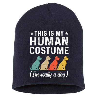 This Is My Human Costume I'm Really A Dog Retro Halloween Short Acrylic Beanie