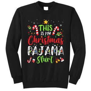 This Is My Christmas Pajama Matching Family Pajamas Tall Sweatshirt