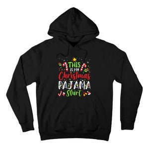 This Is My Christmas Pajama Matching Family Pajamas Tall Hoodie